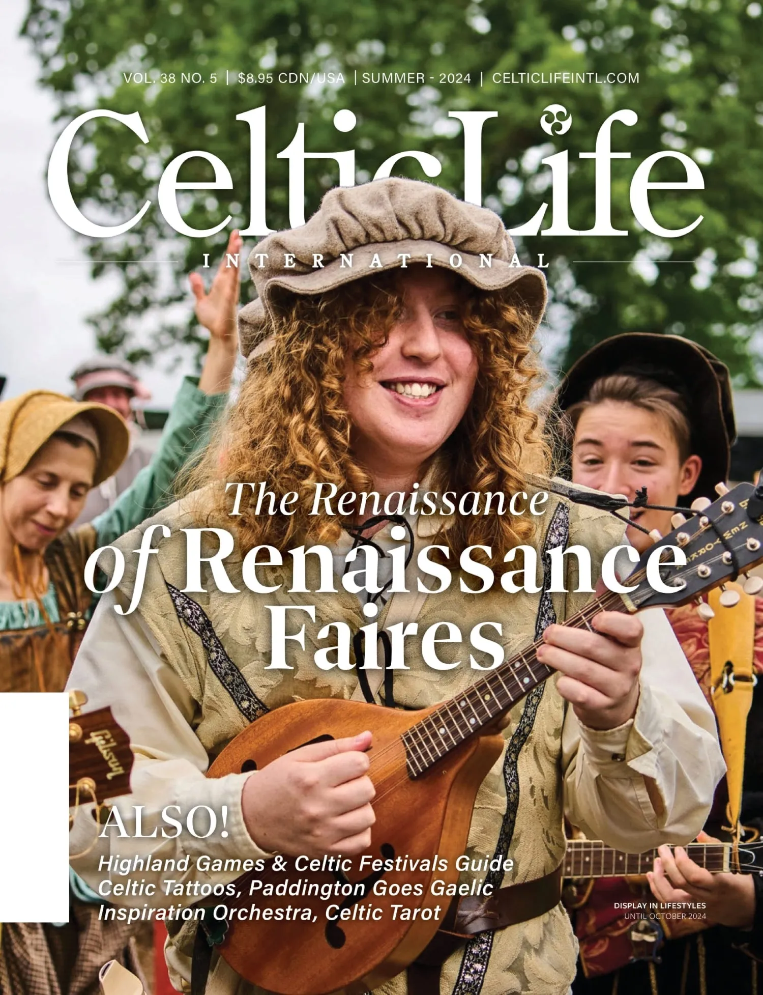 Celtic Life International - Summer 2024: The Renaissance of Renaissance Faires, Celtic Tattoos, Paddington Goes Gaelic Inspiration Orchestra, Highland Games, Festivals Guide, Celtic Tarot & More!